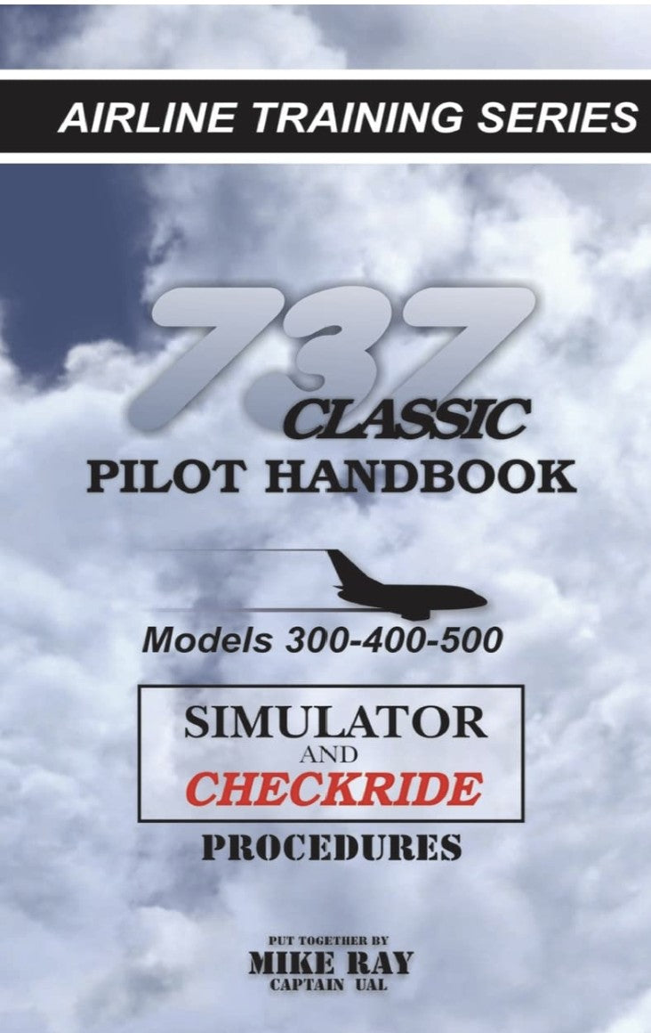 Boeing 737 Classic Type Rating Study Guide PDF – Checkride Prep by