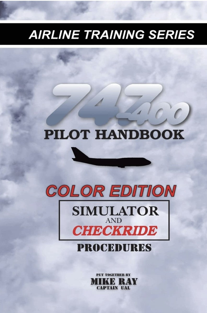 Boeing 747-400 Type Rating Study Guide PDF – Checkride Prep by