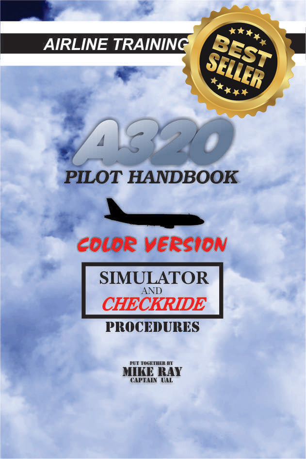 A320 Pilot Handbook: Airline Training Series - *BEST SELLER*