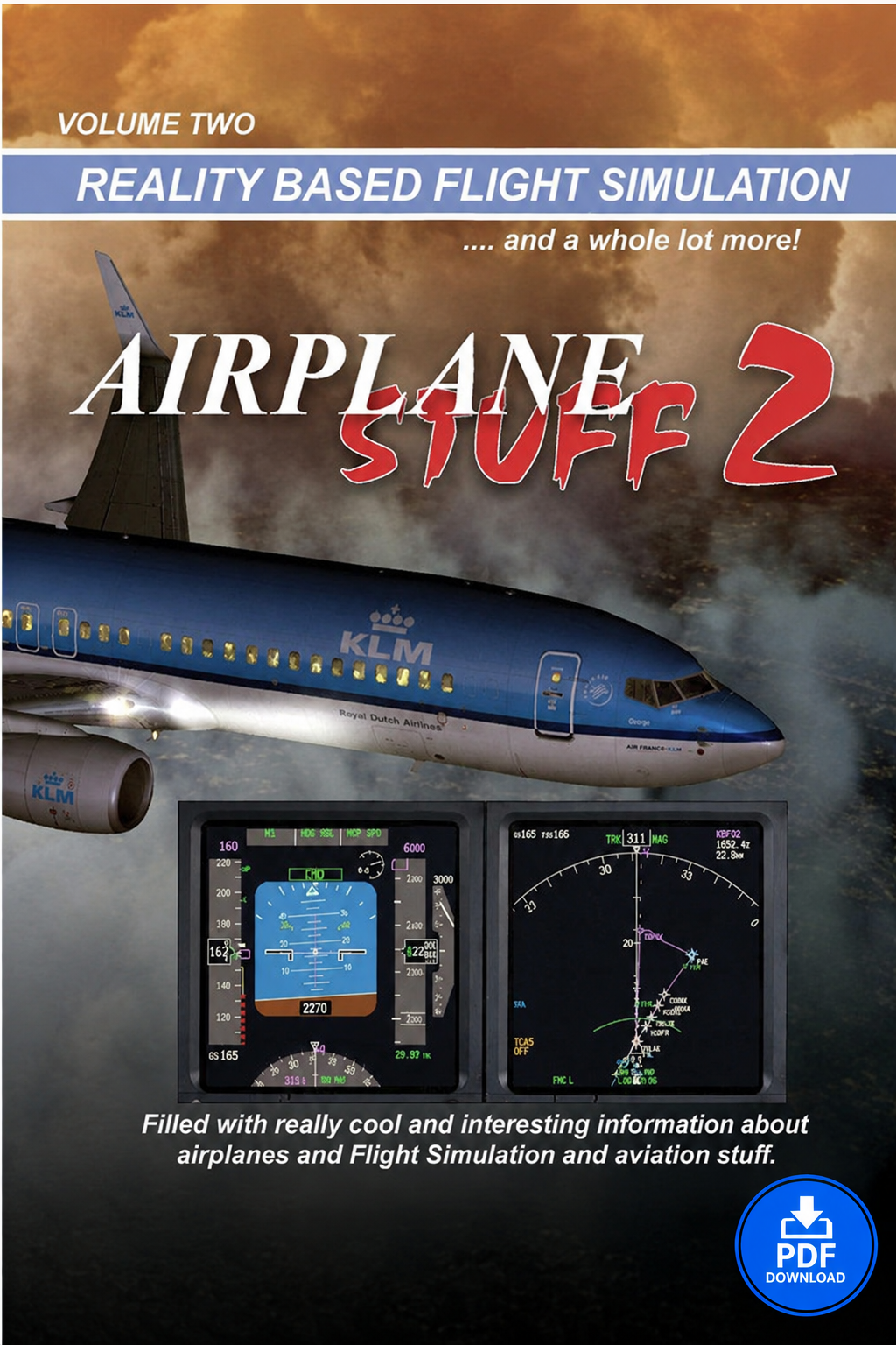 Airplane Stuff Vol. 2 – Flight Simulation & Aviation Enthusiast Handbook (PDF) by Captain Mike Ray